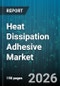 Heat Dissipation Adhesive Market - Global Forecast 2026-2032 - Product Thumbnail Image