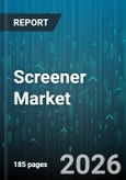 Screener Market - Global Forecast 2026-2032- Product Image