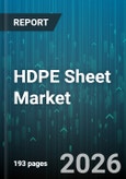 HDPE Sheet Market - Global Forecast 2026-2032- Product Image
