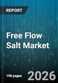 Free Flow Salt Market - Global Forecast 2026-2032- Product Image