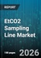 EtCO2 Sampling Line Market - Global Forecast 2026-2032 - Product Thumbnail Image
