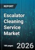 Escalator Cleaning Service Market - Global Forecast 2026-2032- Product Image