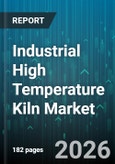 Industrial High Temperature Kiln Market - Global Forecast 2026-2032- Product Image