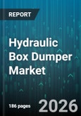 Hydraulic Box Dumper Market - Global Forecast 2026-2032- Product Image