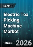 Electric Tea Picking Machine Market - Global Forecast 2026-2032- Product Image