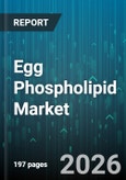 Egg Phospholipid Market - Global Forecast 2026-2032- Product Image