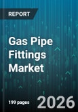 Gas Pipe Fittings Market - Global Forecast 2026-2032- Product Image