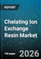 Chelating Ion Exchange Resin Market - Global Forecast 2026-2032 - Product Thumbnail Image