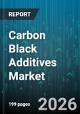 Carbon Black Additives Market - Global Forecast 2026-2032- Product Image