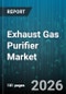 Exhaust Gas Purifier Market - Global Forecast 2026-2032 - Product Thumbnail Image