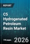 C5 Hydrogenated Petroleum Resin Market - Global Forecast 2026-2032 - Product Image