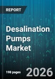 Desalination Pumps Market - Global Forecast 2026-2032- Product Image