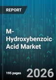 M-Hydroxybenzoic Acid Market - Global Forecast 2026-2032- Product Image