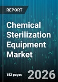 Chemical Sterilization Equipment Market - Global Forecast 2026-2032- Product Image