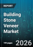 Building Stone Veneer Market - Global Forecast 2026-2032- Product Image