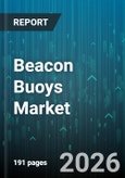 Beacon Buoys Market - Global Forecast 2026-2032- Product Image