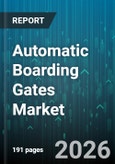Automatic Boarding Gates Market - Global Forecast 2026-2032- Product Image