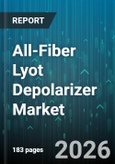 All-Fiber Lyot Depolarizer Market - Global Forecast 2026-2032- Product Image