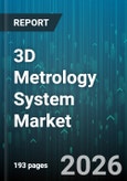 3D Metrology System Market - Global Forecast 2026-2032- Product Image