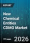 New Chemical Entities CDMO Market - Global Forecast 2026-2032 - Product Image