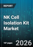 NK Cell Isolation Kit Market - Global Forecast 2026-2032- Product Image