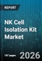 NK Cell Isolation Kit Market - Global Forecast 2026-2032 - Product Thumbnail Image