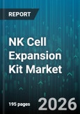 NK Cell Expansion Kit Market - Global Forecast 2026-2032- Product Image