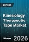 Kinesiology Therapeutic Tape Market - Global Forecast 2026-2032 - Product Thumbnail Image