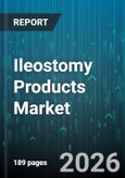 Ileostomy Products Market - Global Forecast 2026-2032- Product Image