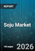 Soju Market - Global Forecast 2026-2032- Product Image