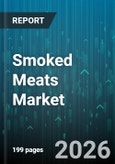 Smoked Meats Market - Global Forecast 2026-2032- Product Image
