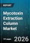 Mycotoxin Extraction Column Market - Global Forecast 2026-2032 - Product Image
