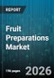 Fruit Preparations Market - Global Forecast 2026-2032 - Product Thumbnail Image