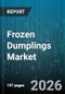 Frozen Dumplings Market - Global Forecast 2026-2032 - Product Thumbnail Image