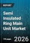 Semi Insulated Ring Main Unit Market - Global Forecast 2026-2032 - Product Thumbnail Image