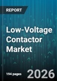 Low-Voltage Contactor Market - Global Forecast 2026-2032- Product Image