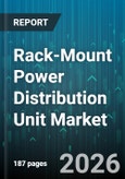 Rack-Mount Power Distribution Unit Market - Global Forecast 2026-2032- Product Image