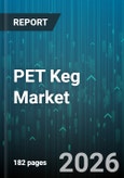 PET Keg Market - Global Forecast 2026-2032- Product Image