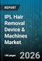 IPL Hair Removal Device & Machines Market - Global Forecast 2026-2032 - Product Image