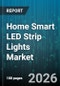 Home Smart LED Strip Lights Market - Global Forecast 2026-2032 - Product Thumbnail Image