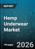 Hemp Underwear Market - Global Forecast 2026-2032- Product Image