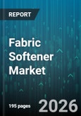 Fabric Softener Market - Global Forecast 2026-2032- Product Image