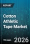 Cotton Athletic Tape Market - Global Forecast 2026-2032 - Product Thumbnail Image