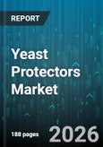 Yeast Protectors Market - Global Forecast 2026-2032- Product Image