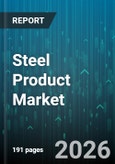 Steel Product Market - Global Forecast 2026-2032- Product Image