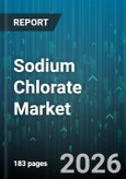 Sodium Chlorate Market - Global Forecast 2026-2032- Product Image