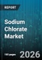 Sodium Chlorate Market - Global Forecast 2026-2032 - Product Thumbnail Image