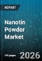 Nanotin Powder Market - Global Forecast 2026-2032 - Product Image