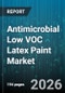 Antimicrobial Low VOC Latex Paint Market - Global Forecast 2026-2032 - Product Image