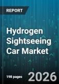 Hydrogen Sightseeing Car Market - Global Forecast 2026-2032- Product Image